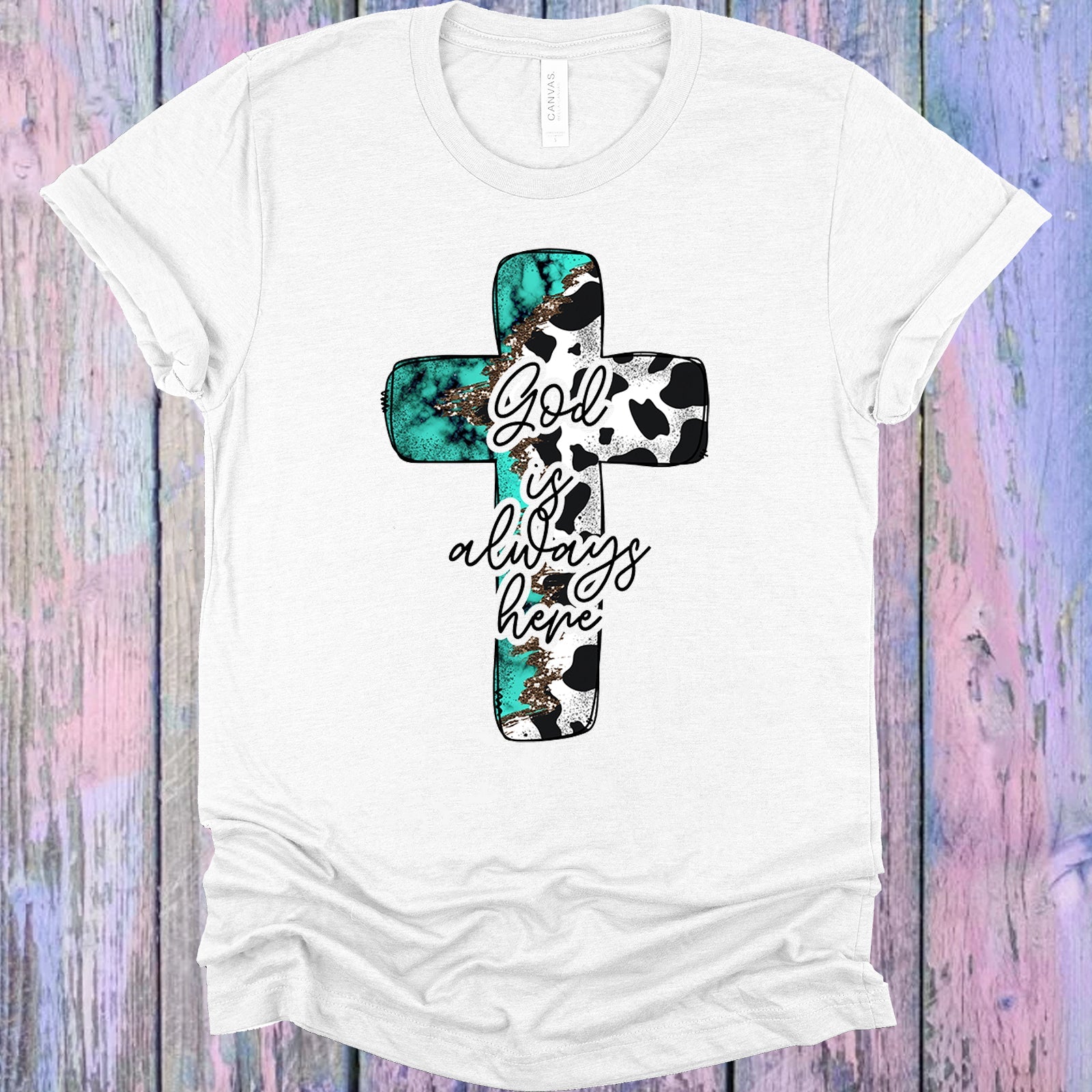 God Is Always Here Graphic Tee Graphic Tee