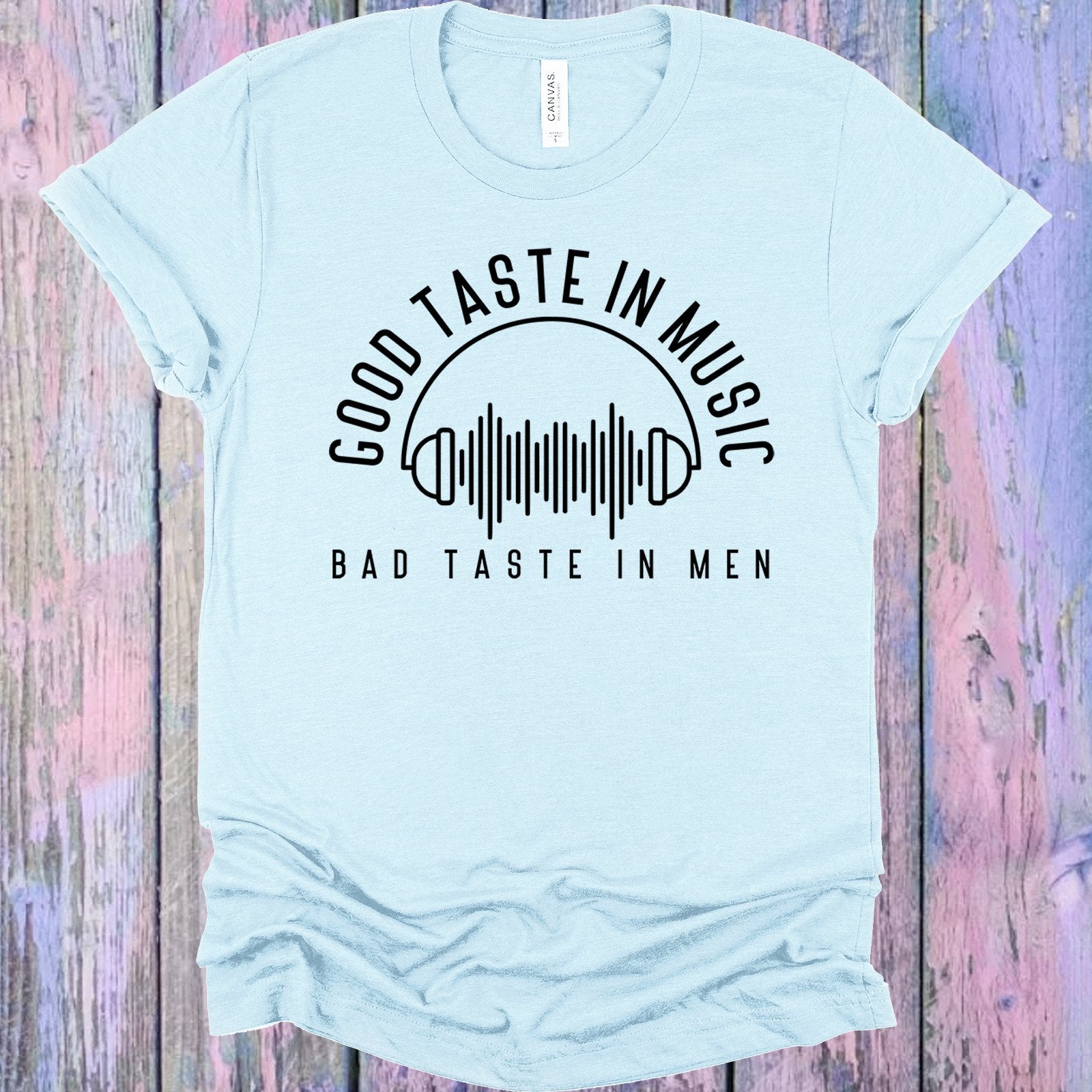 Good Taste In Music Bad Men Graphic Tee Graphic Tee