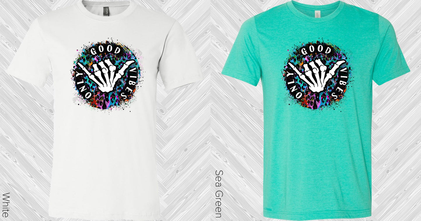 Good Vibes Only Graphic Tee Graphic Tee