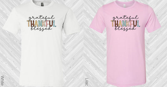 Grateful Thankful Blessed Graphic Tee Graphic Tee