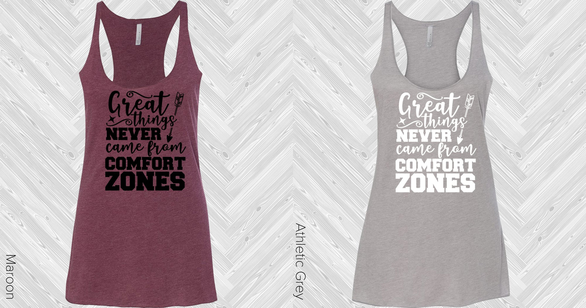 Great Things Never Came From Comfort Zones Graphic Tee Graphic Tee