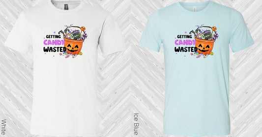 Getting Candy Wasted Graphic Tee Graphic Tee