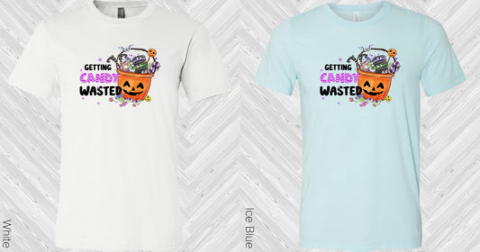 Getting Candy Wasted Graphic Tee Graphic Tee