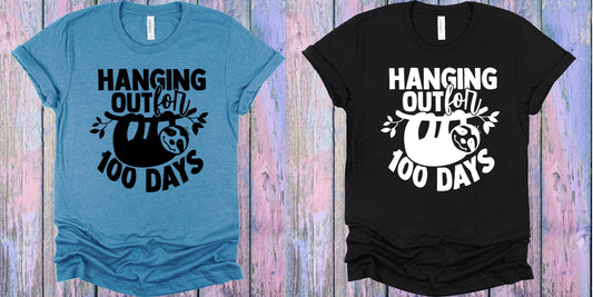 Hanging Out For 100 Days Graphic Tee Graphic Tee