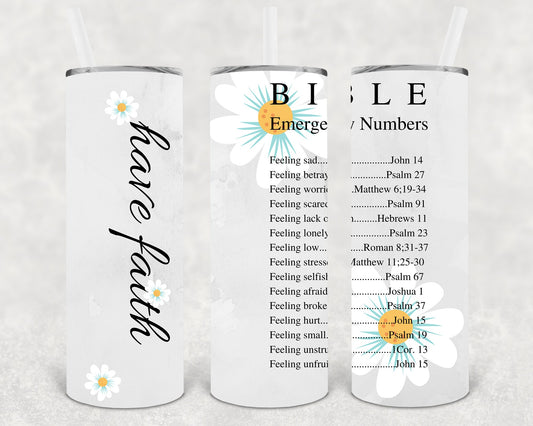 Have Faith 20 Oz Skinny Tumbler