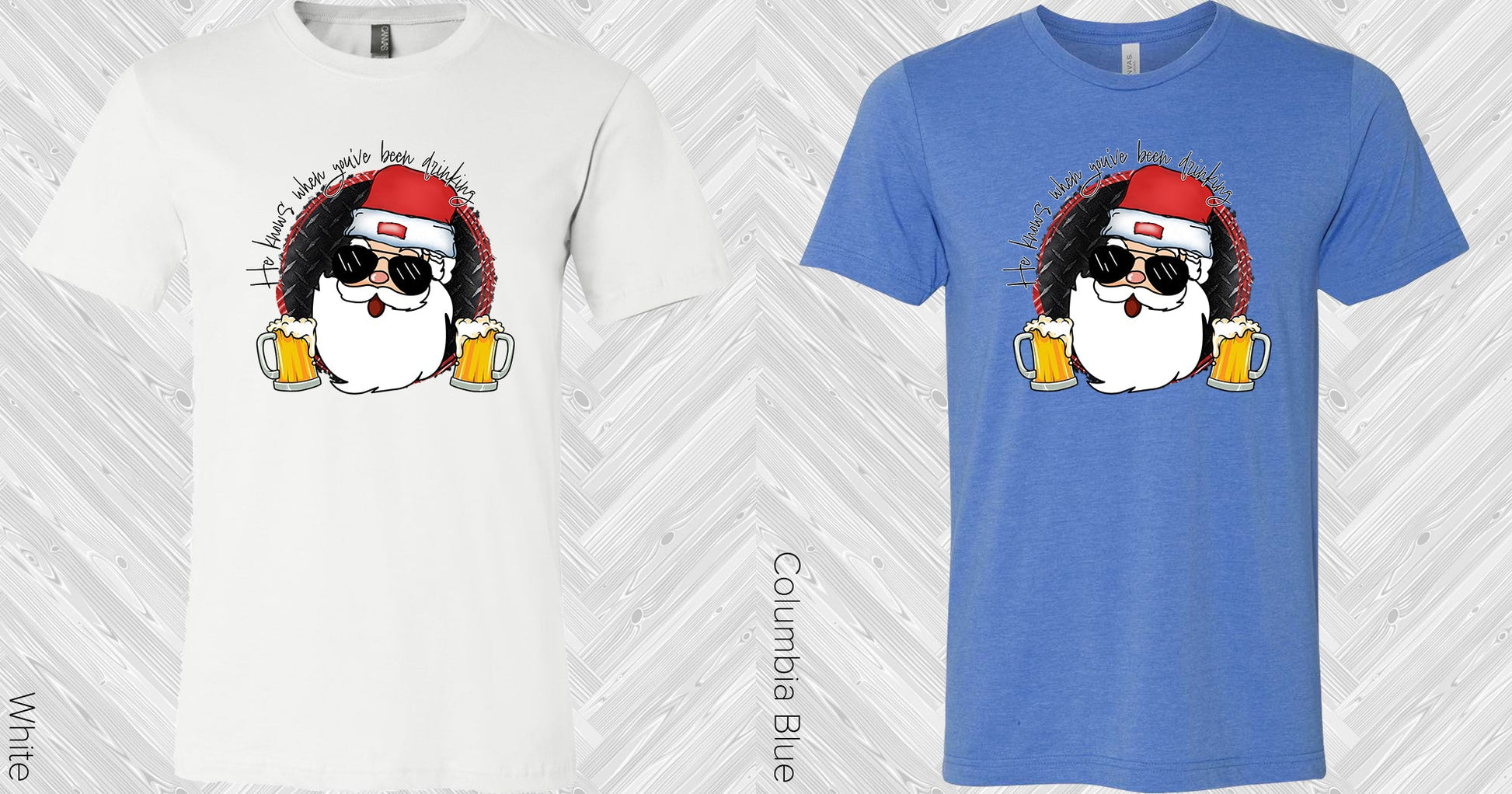 He Knows When Youve Been Drinking Graphic Tee Graphic Tee