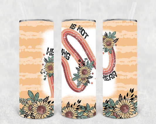 Healing Is Not Linear 20 Oz Skinny Tumbler