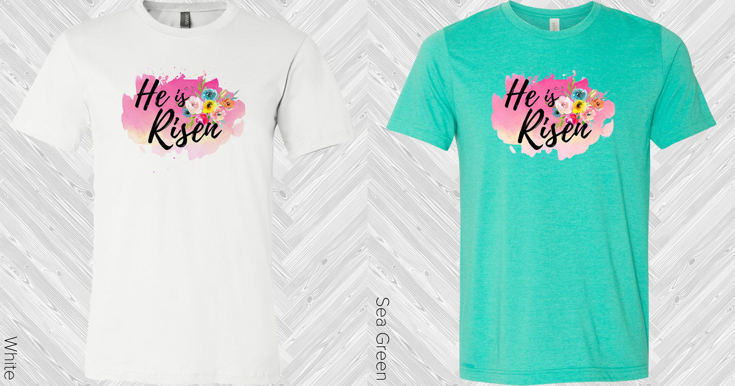 He Is Risen Graphic Tee Graphic Tee