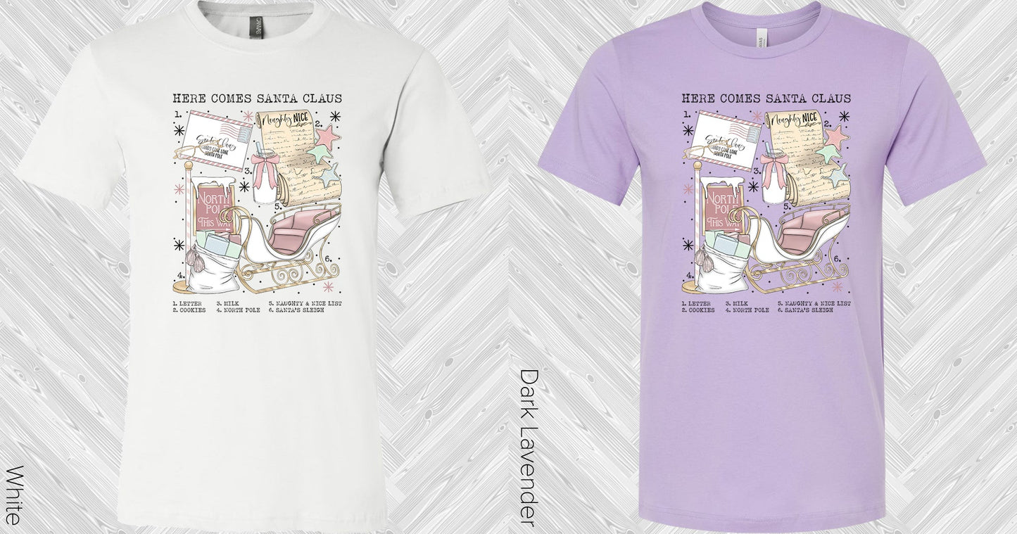 Here Comes Santa Claus Graphic Tee Graphic Tee