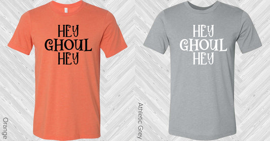 Hey Ghoul Graphic Tee Graphic Tee