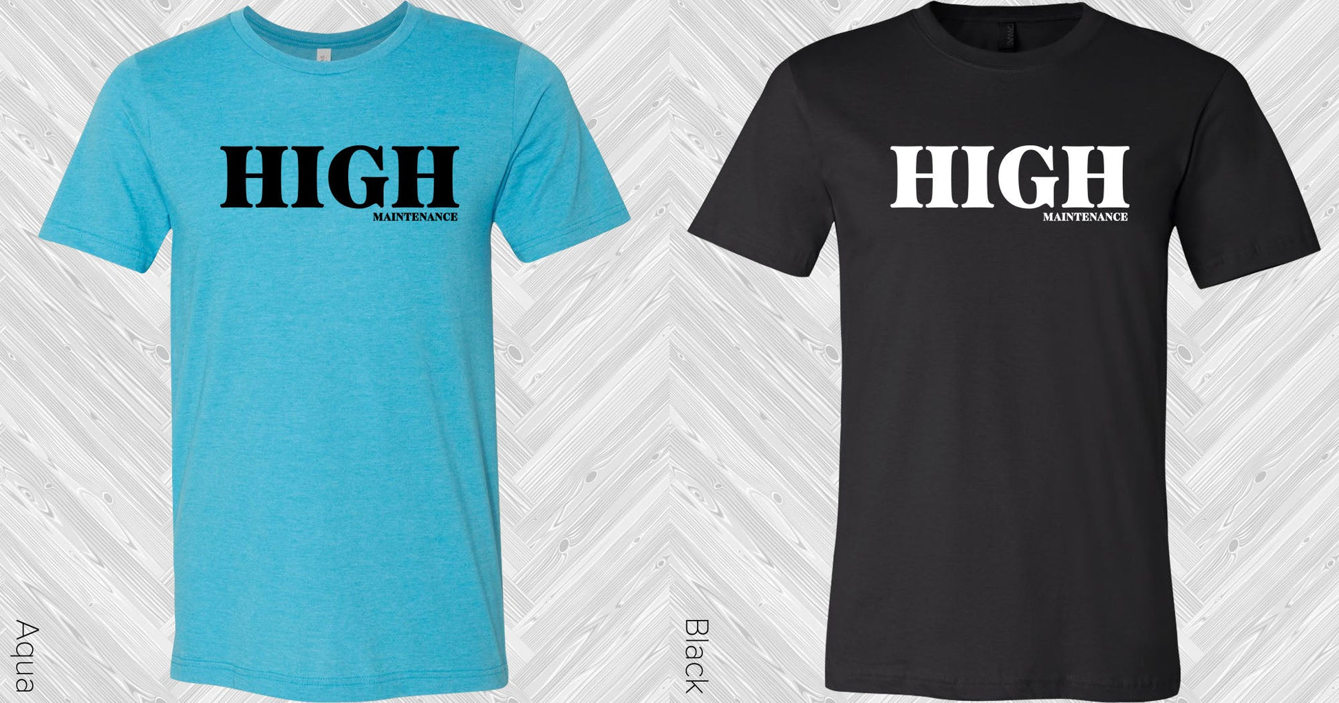 High Maintenance Graphic Tee Graphic Tee