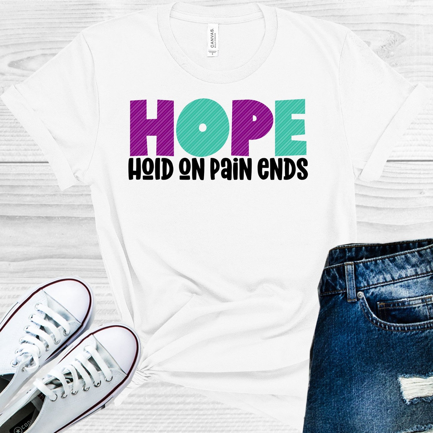 Hold On Pain Ends Graphic Tee Graphic Tee