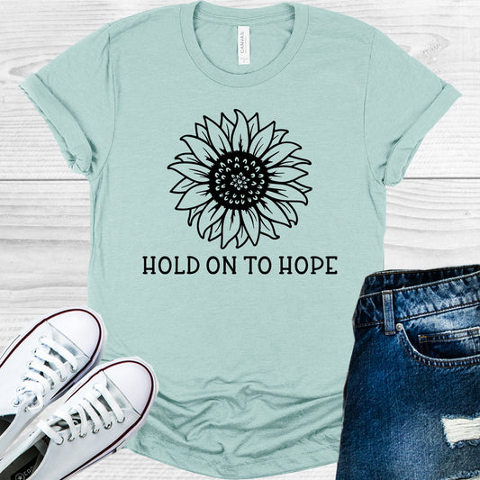 Hold On To Hope Graphic Tee Graphic Tee