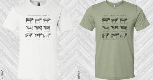 Home Is Where My Herd Is Graphic Tee Graphic Tee