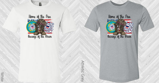 Home Of The Free Because Brave - Coast Guard Graphic Tee Graphic Tee