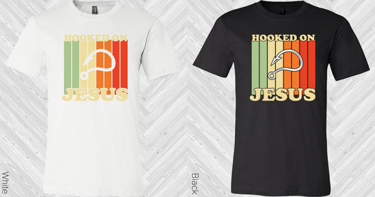 Hooked On Jesus Graphic Tee Graphic Tee