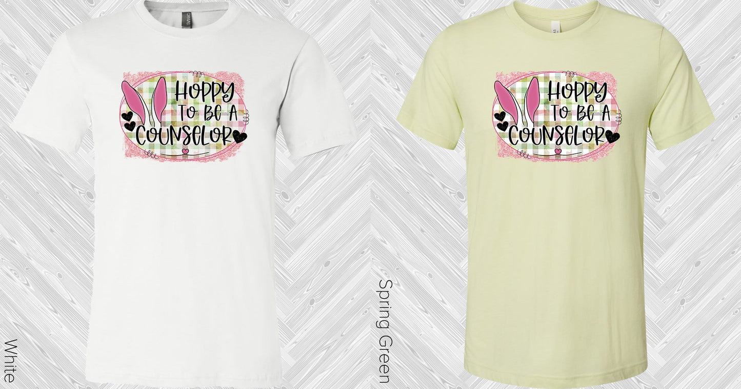 Hoppy To Be A Counselor Graphic Tee Graphic Tee