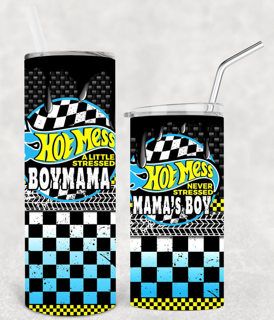 Hot Mess Never Stressed Mamas Boy 20 Oz Skinny Tumbler
