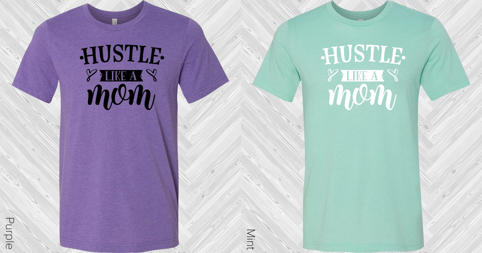 Hustle Like A Mom Graphic Tee Graphic Tee