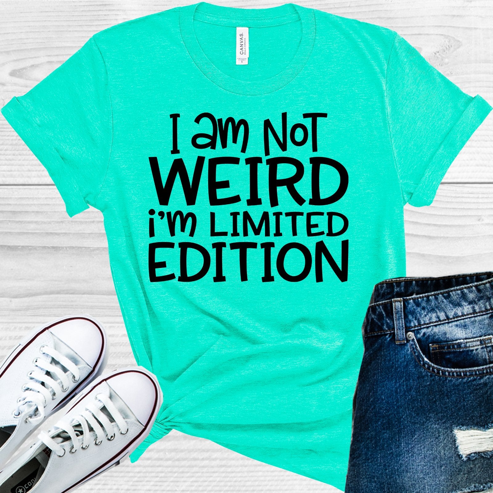 I Am Not Weird Im Limited Edition Graphic Tee Graphic Tee