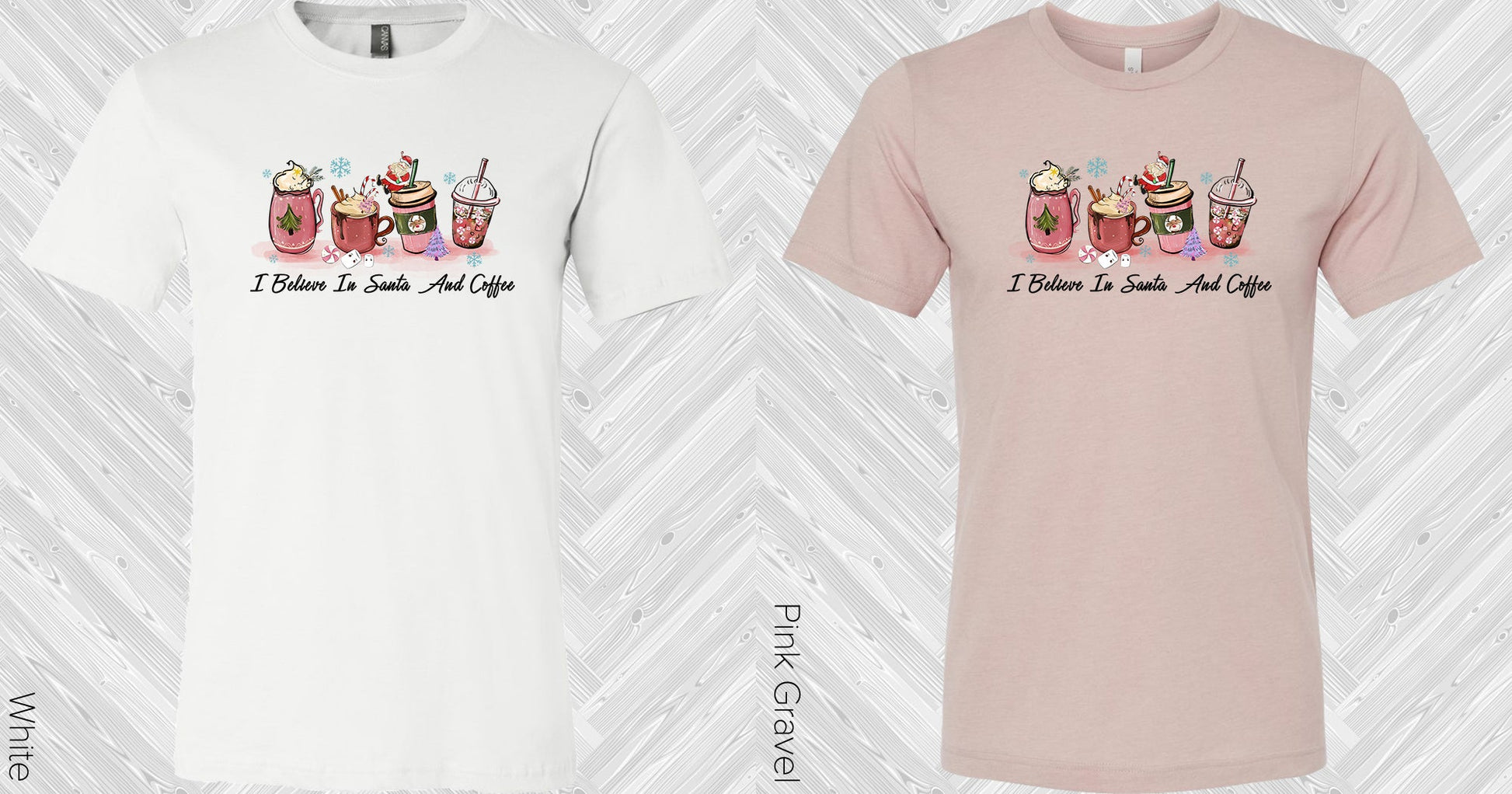 I Believe In Santa And Coffee Graphic Tee Graphic Tee