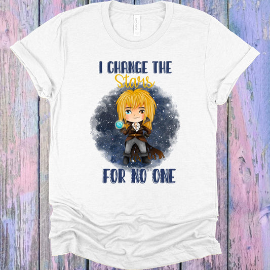 I Change The Stars For No One Graphic Tee Graphic Tee