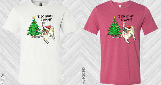 I Do What Want Graphic Tee Graphic Tee