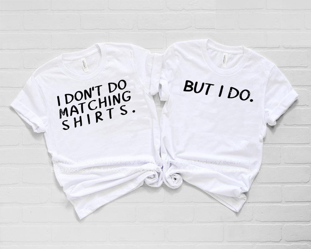 I Dont Do Matching Shirts Graphic Tee Graphic Tee