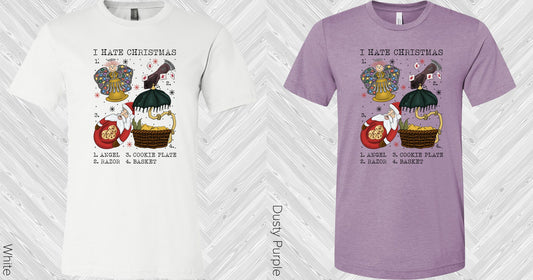 I Hate Christmas Graphic Tee Graphic Tee