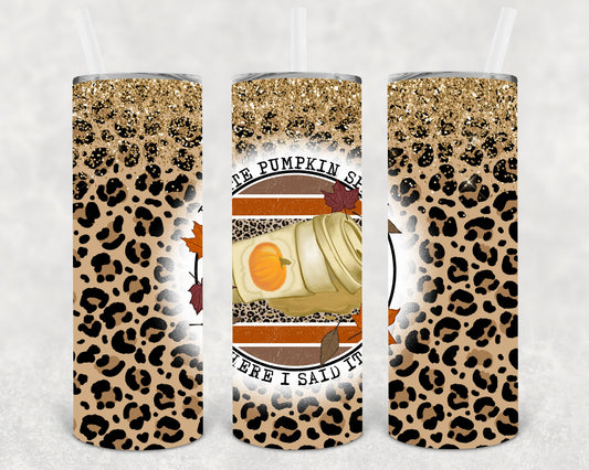 I Hate Pumpkin Spice 20 Oz Skinny Tumbler