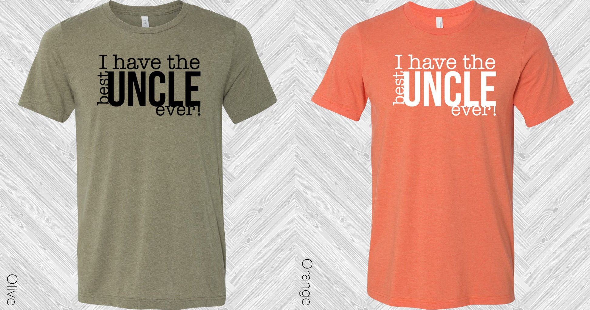 I Have The Best Uncle Ever Graphic Tee Graphic Tee