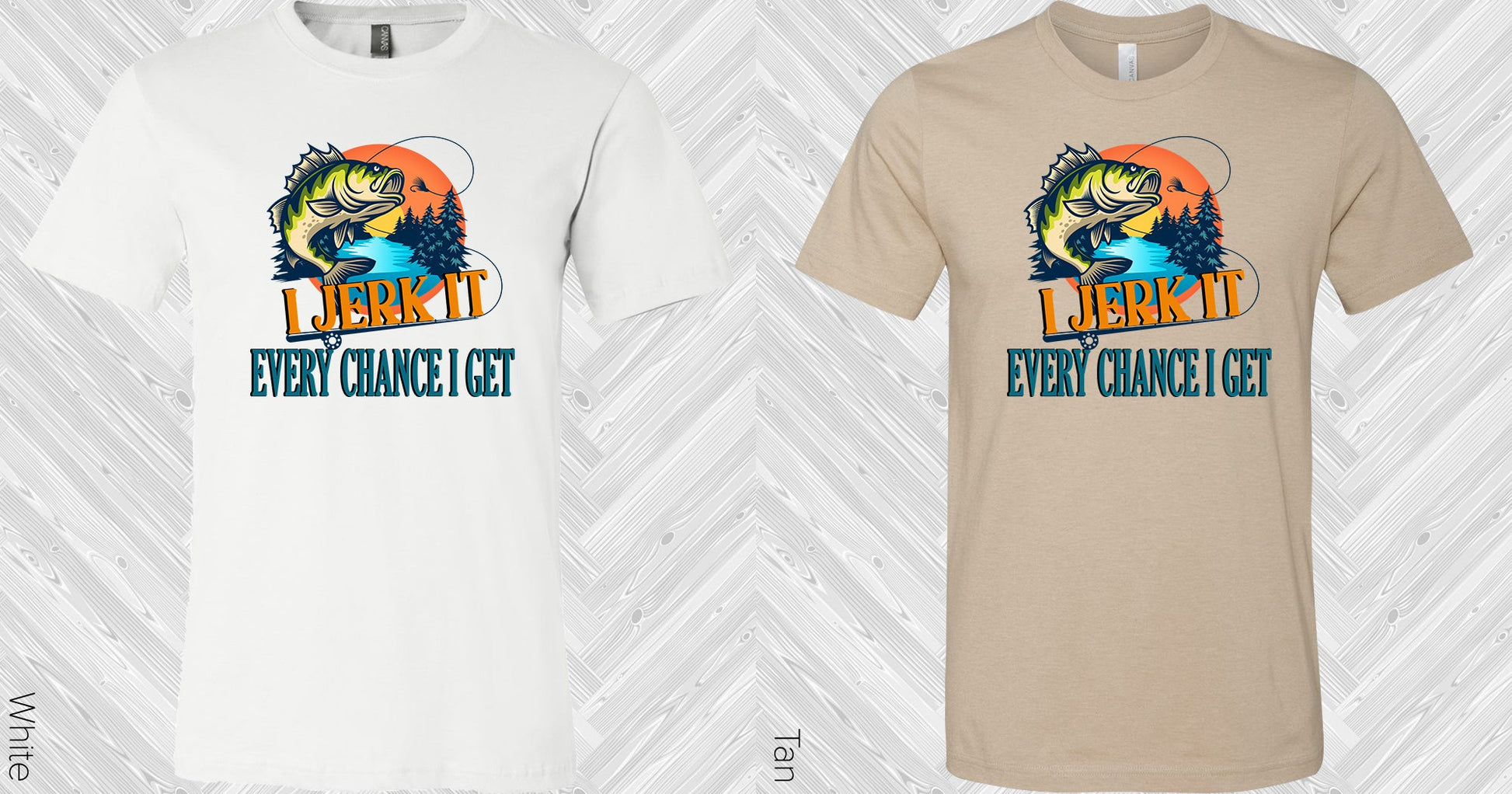 I Jerk It Every Chance Get Graphic Tee Graphic Tee