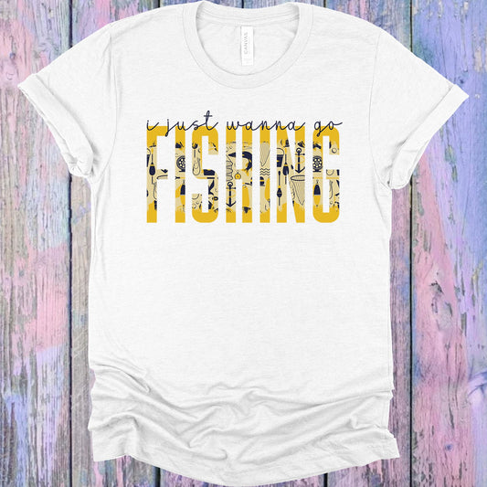 I Just Wanna Go Fishing Graphic Tee Graphic Tee