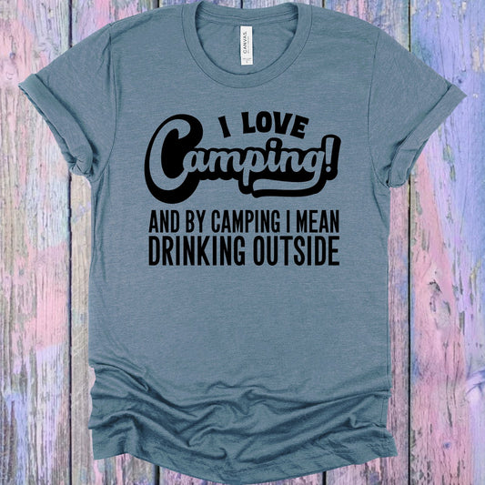 I Love Camping Graphic Tee Graphic Tee