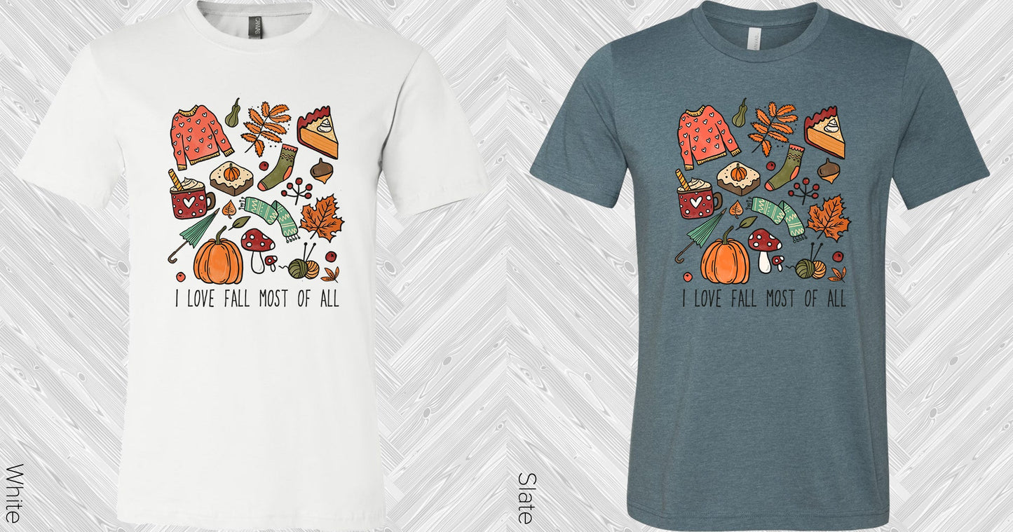 I Love Fall Most Of All Graphic Tee Graphic Tee