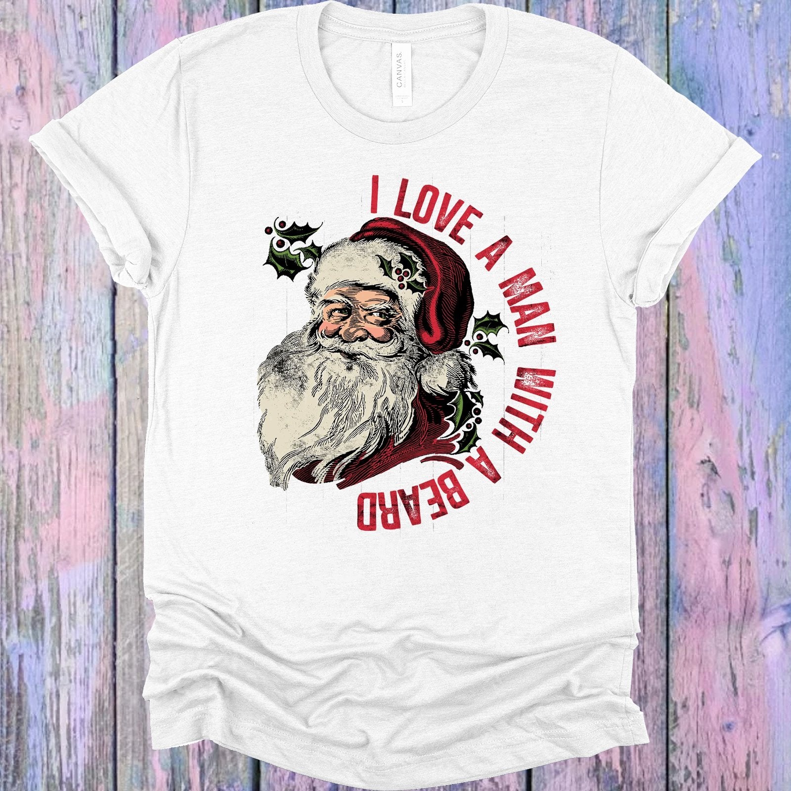 I Love A Man With Beard Graphic Tee Graphic Tee