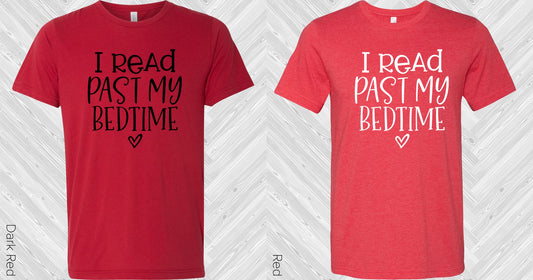I Read Past My Bedtime Graphic Tee Graphic Tee