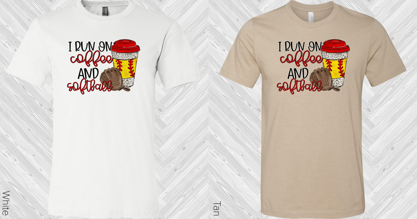 I Run On Coffee And Softball Graphic Tee Graphic Tee