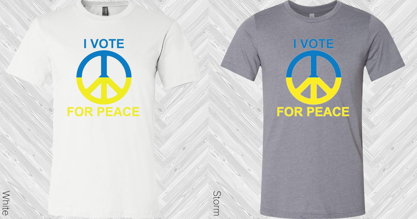 I Vote For Peace Graphic Tee Graphic Tee