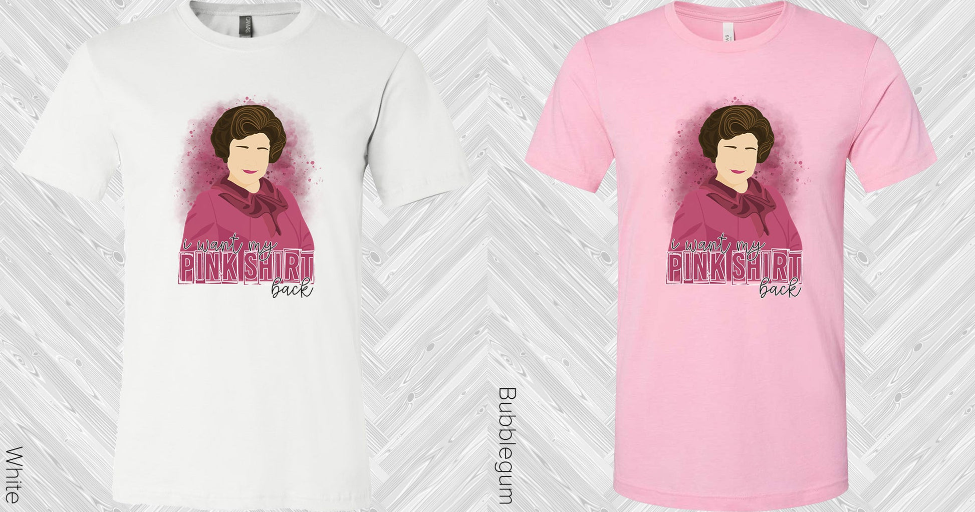 I Want My Pink Shirt Back Graphic Tee Graphic Tee