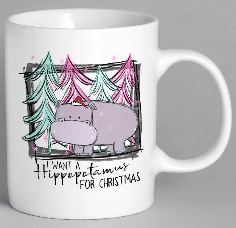 I Want A Hippopotamus For Christmas Mug Coffee