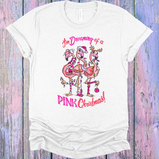 Im Dreaming Of A Pink Christmas Graphic Tee Graphic Tee