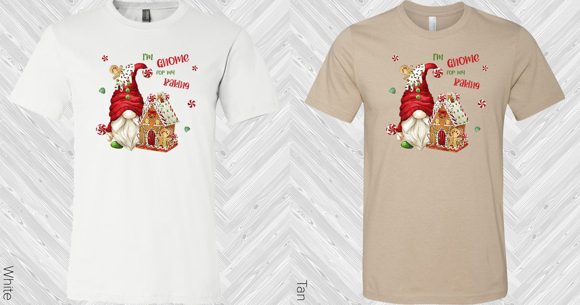 Im Gnome For My Baking Graphic Tee Graphic Tee