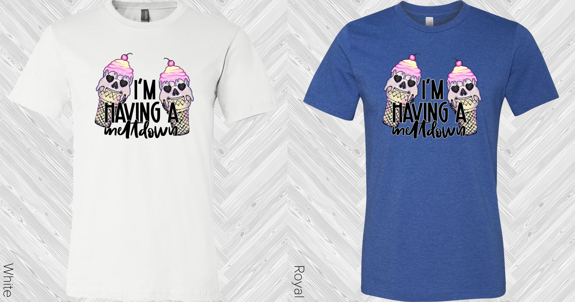 Im Having A Meltdown Graphic Tee Graphic Tee