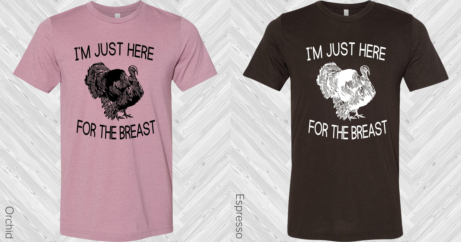 Im Just Here For The Breast Graphic Tee Graphic Tee