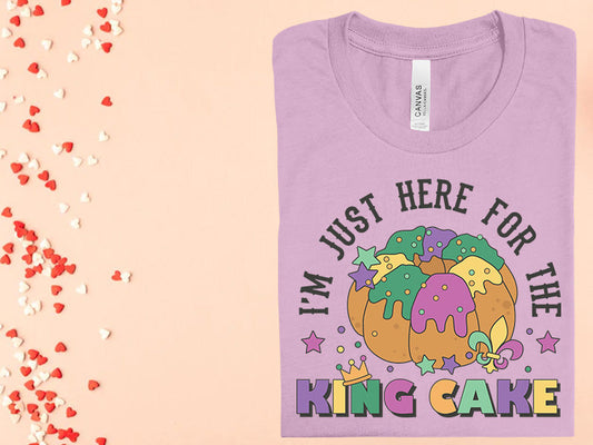 Im Just Here For The King Cake Graphic Tee Graphic Tee