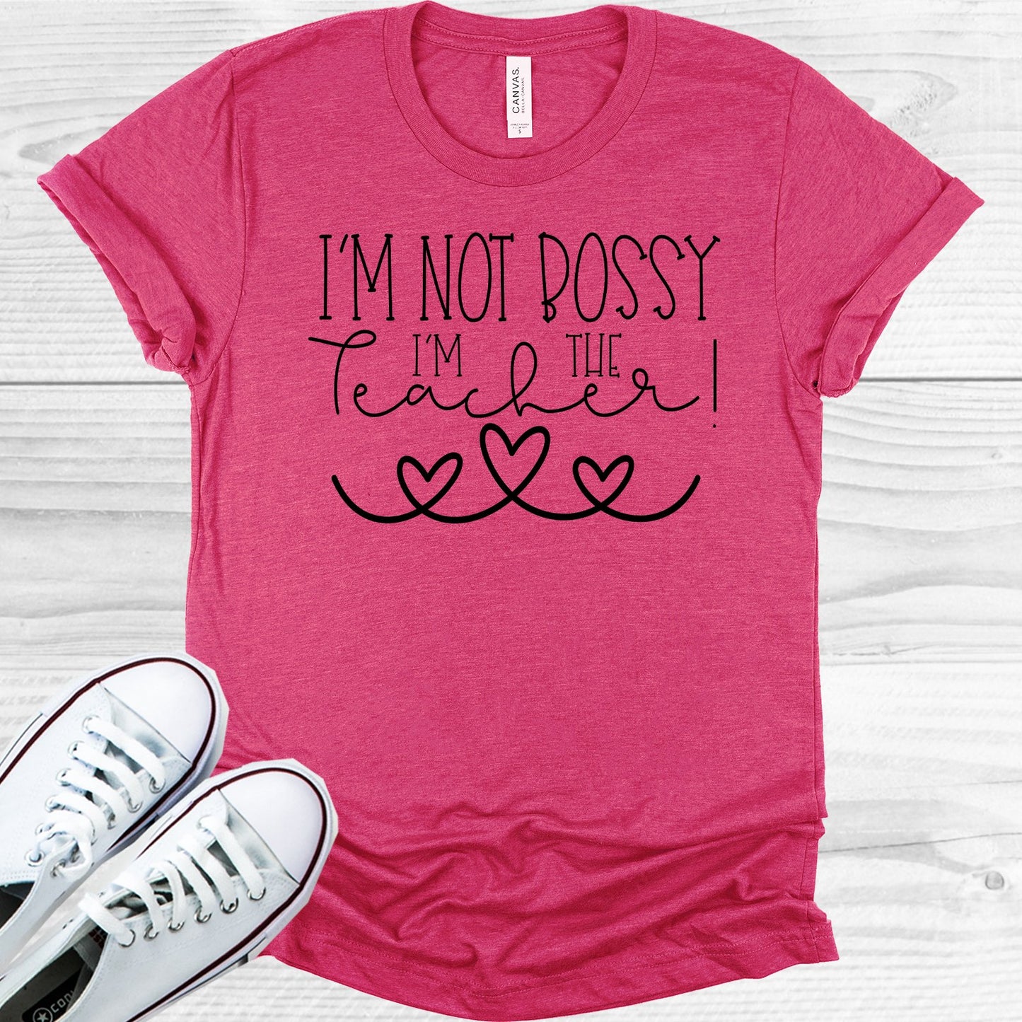 Im Not Bossy The Teacher Graphic Tee Graphic Tee