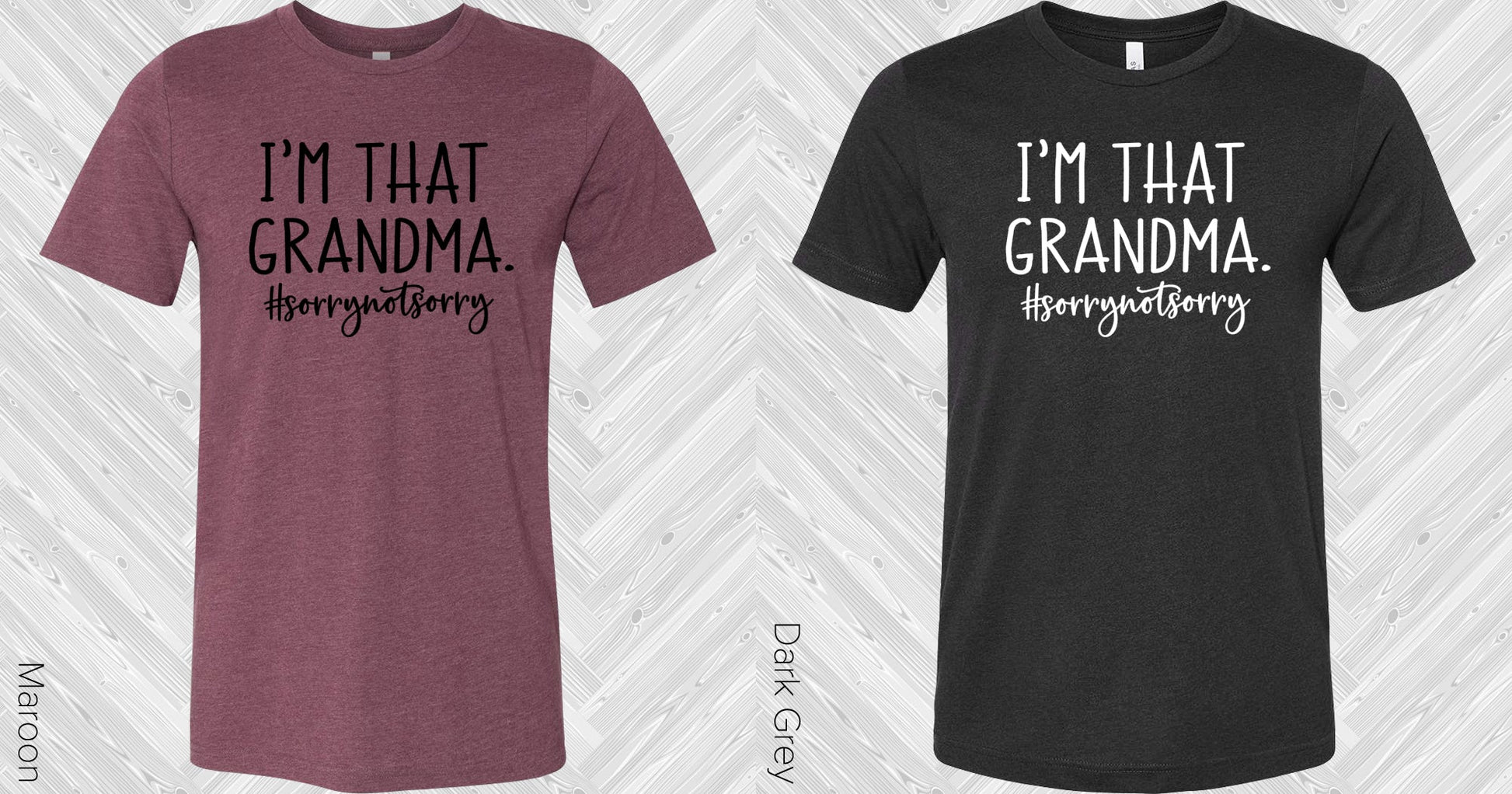 Im That Grandma Graphic Tee Graphic Tee