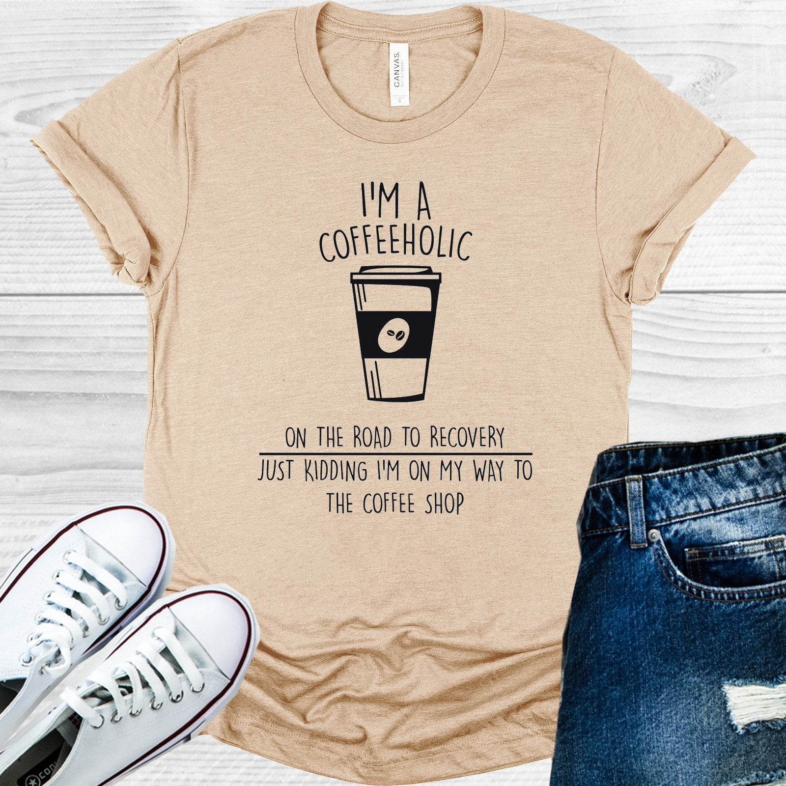 Im A Coffeeholic On The Road To Recovery Graphic Tee Graphic Tee