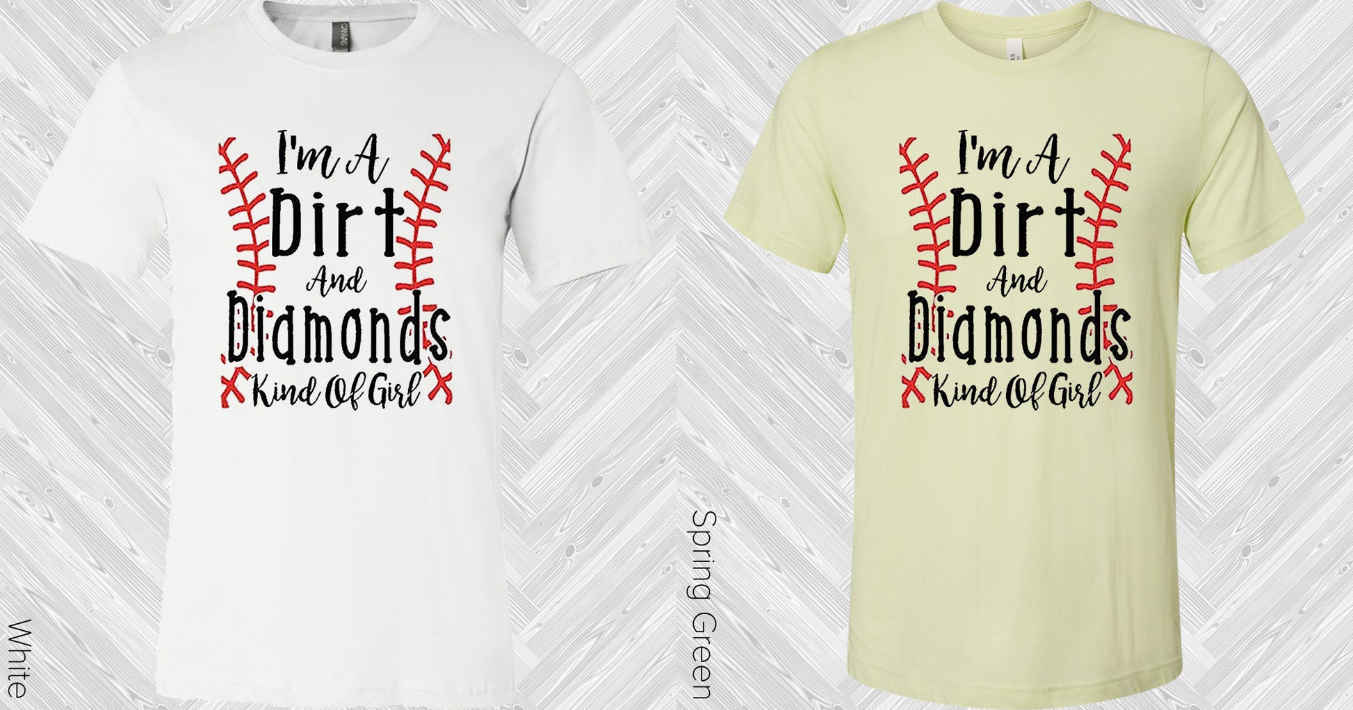 Im A Dirt & Diamonds Kind Of Girl Graphic Tee Graphic Tee